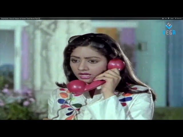 Shankarlal | Kamal Hassan & Sridevi Tamil Movie Part 02