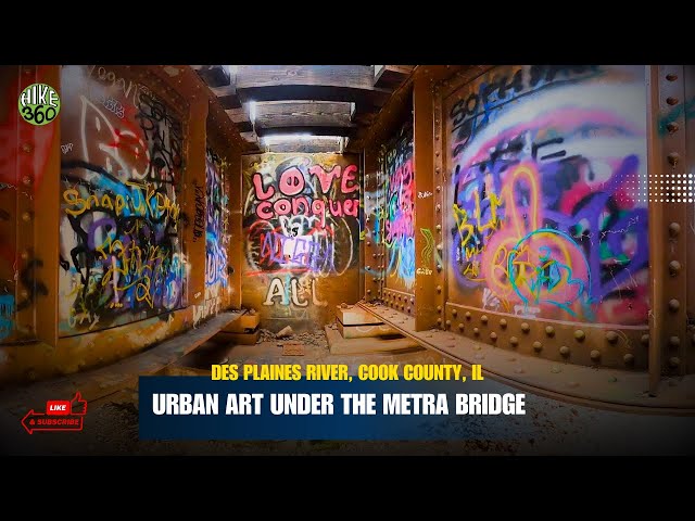 Des Plaines River, Cook County, IL -  Urban Art under the Metra Bridge (Hike 360° VR Video)