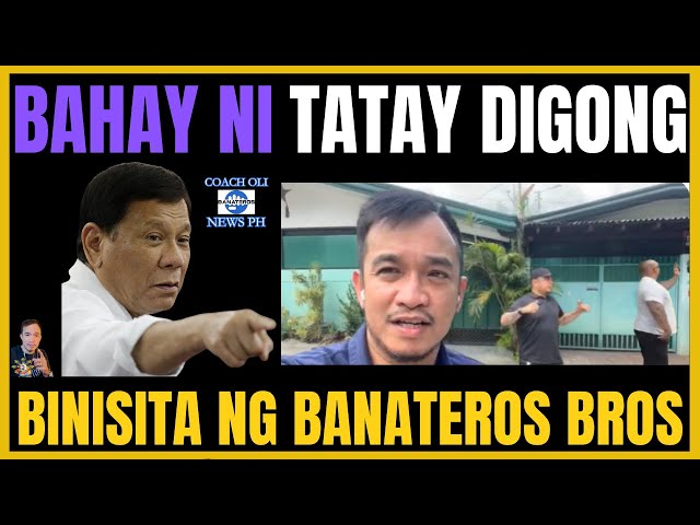 BAHAY NI TATAY DIGONG BINISITA NG BANATEROS BROS