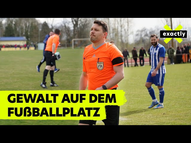 Amateurfußball: Gewalt gegen Schiedsrichter | Doku | exactly