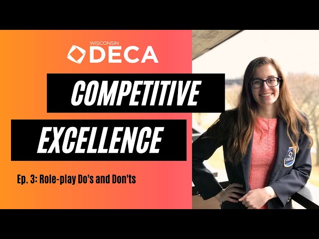 Competitive Excellence Ep. 3: Role Play Do's and Dont's | Wisconsin DECA