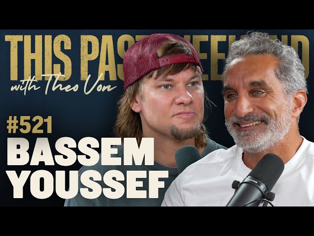 Bassem Youssef | This Past Weekend w/ Theo Von #521