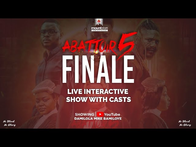 ABATTOIR 5 FINALE || Live Interactive Show with Cast || ZION KULTURE