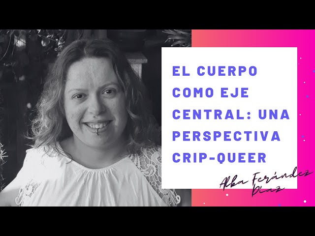 El Cuerpo como Eje Central, con Alba Fernández