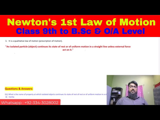 02. Newton's 1st Law of Motion | 9th-BSc & O/A Level