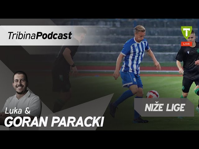 Goran Paracki | Niže lige specijal #3