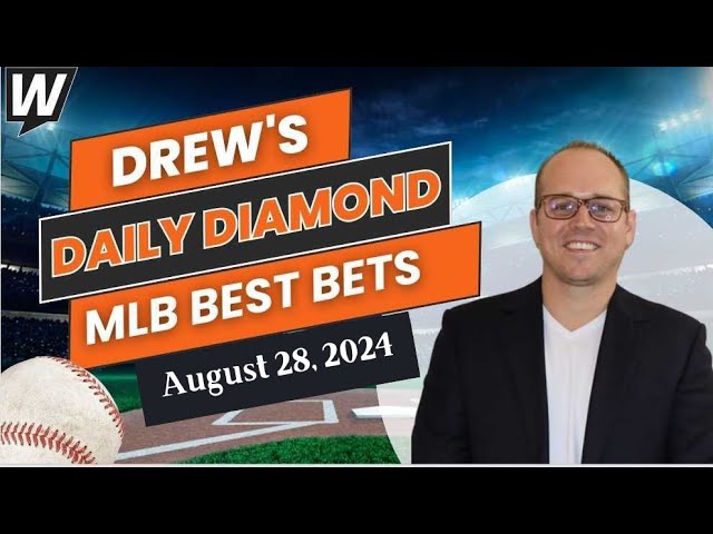 MLB Picks Today: Drew’s Daily Diamond | MLB Predictions and Baseball Odds for Wednesday, August 28