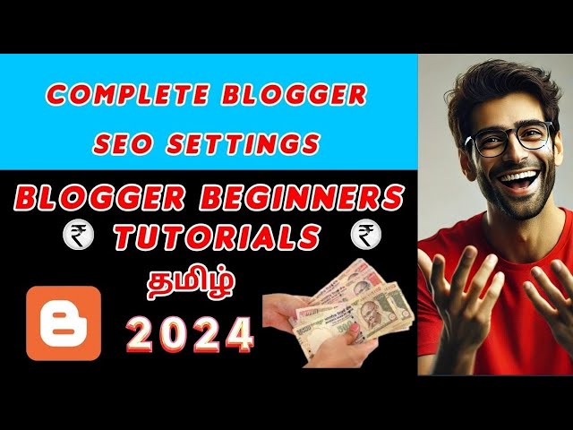 Complete Blogger SEO Settings for Beginners 2025 | Tamil | SEO Tips, Tricks 2025 | News Tamilan Tech