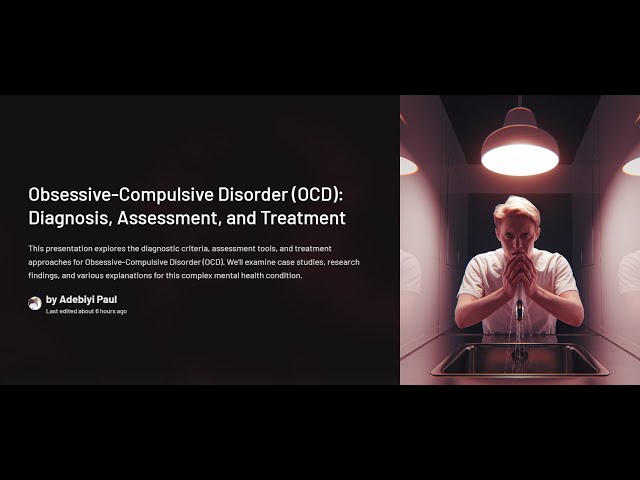 Obsessive Compulsive Disorder (OCB): Clinical Psychology, Cambridge A Level 9990 Psychology