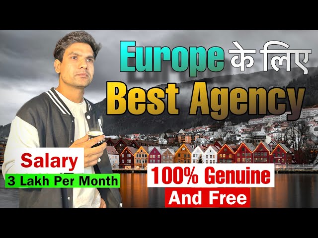 Free recruitment jobs in Europe|Best Agent For Europe In India | Latest europe jobs for indian