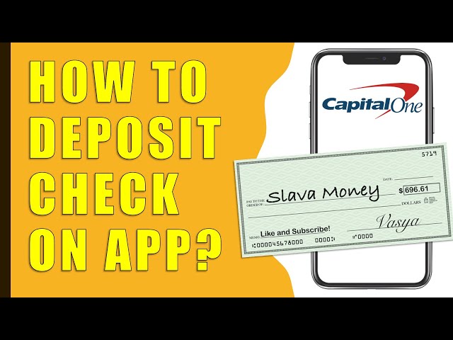 How to Deposit Check Capital One App?