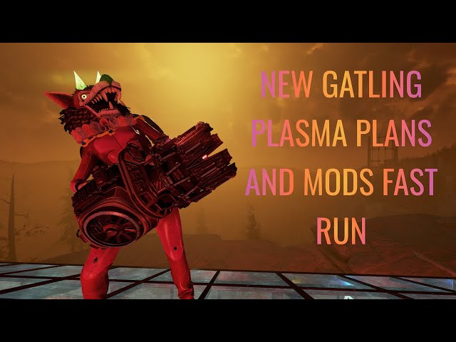 Fallout 76  New Gatling Plasma Plans And Mods Fast Run