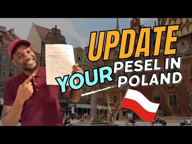 Why You Need To Update Your PESEL!!!