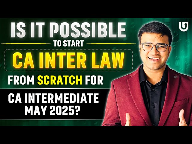 Can I Pass CA Inter May25 If I Start Now?How to Start Studies from Scratch for CA Inter Law?#cainter