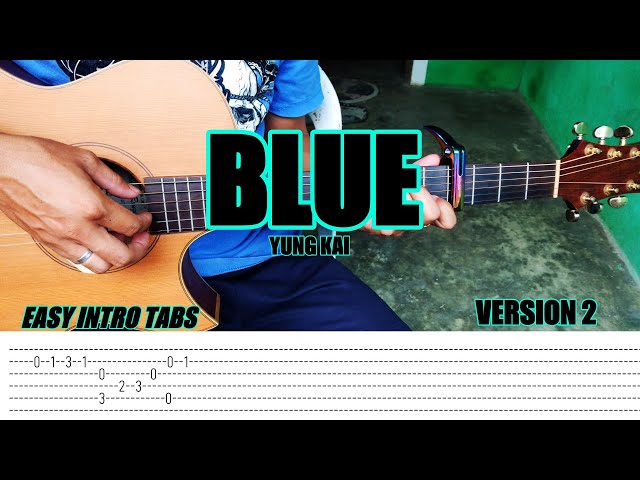 Blue Yung Kai - INTRO - Fingerstyle Guitar Tutorial