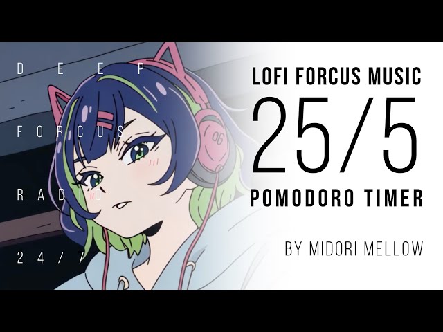 24/7 Lo-fi Pomodoro Beats by Midori Mellow — 📚 Forcus and relax/study to