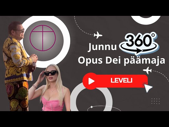 Junnu 360 - Opus Dei Part 1