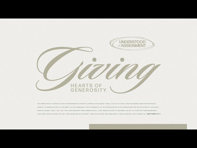 Giving - Hearts Of Generosity | Jonathan Clatt