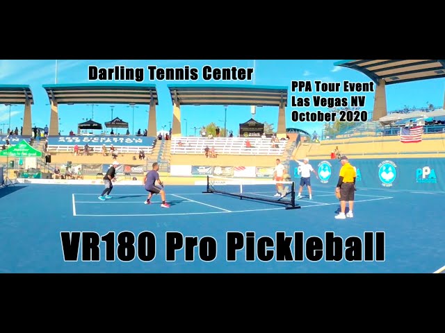 VR180 Pro Pickleball Highlights @ PPA Championships Darling Tennis Center Las Vegas NV October 2020