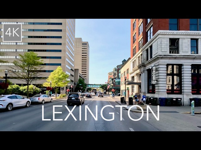 Lexington Kentucky City Driving Tour 4k - Horse Capital of the World Drive