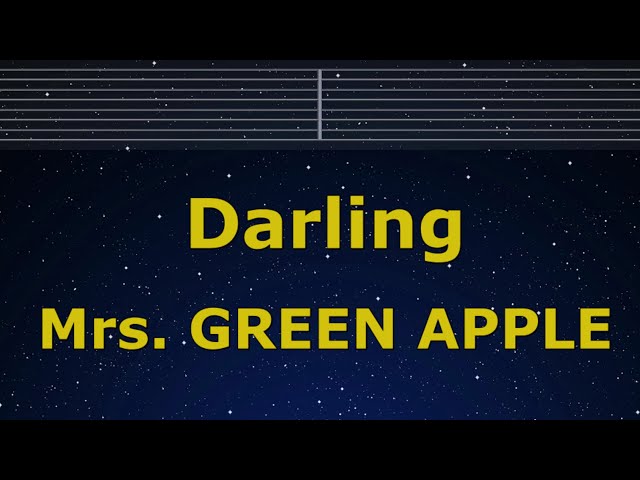 Karaoke♬ Darling - Mrs. GREEN APPLE 【No Guide Melody】 Instrumental, Lyric Romanized