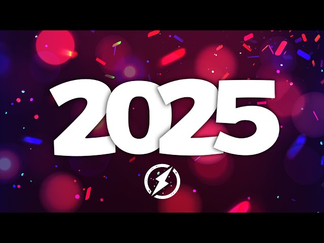 New Year Music Mix 2025 ♫ Best Music 2024 Party Mix ♫ Remixes of Popular Songs