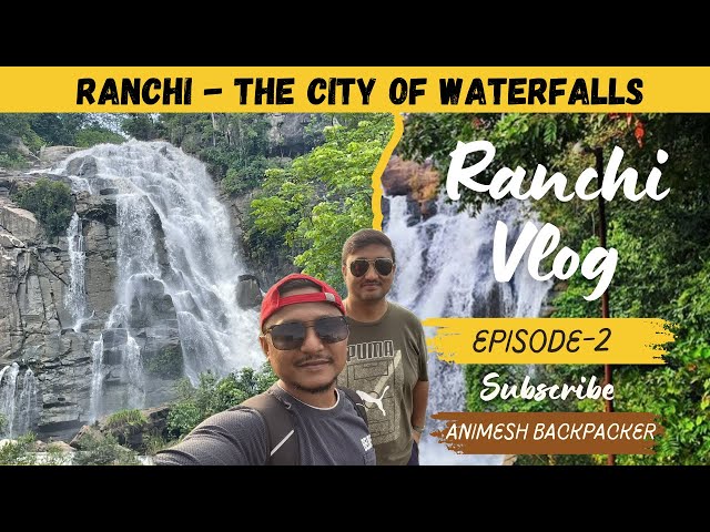 EP - 2 | Ranchi Ka Khatarnak Waterfalls & Village Food  #jharkhand  #ranchi