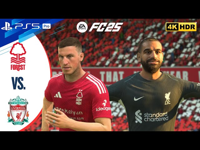 Nottingham Forest vs Liverpool | Mo Salah | Premier League 24/25 Full Match | FC 25 | PS5 Pro [4K60]