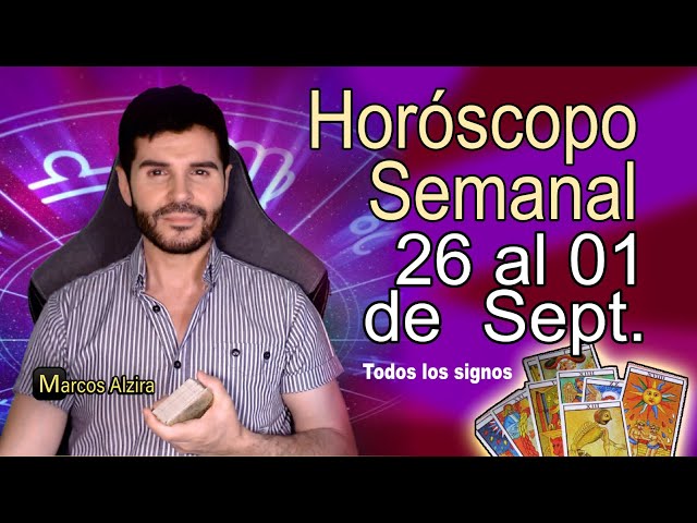 🟣 Horóscopo semanal 🍀 26 al 1 de septiembre, todos los signos!