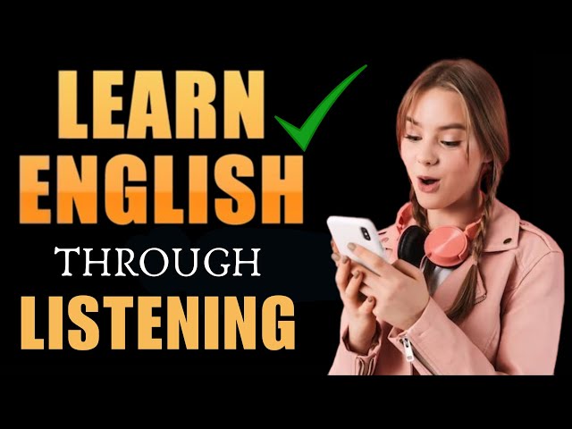 EFFICIENT LISTENING PRACTICE to SHARPEN YOUR SKILL