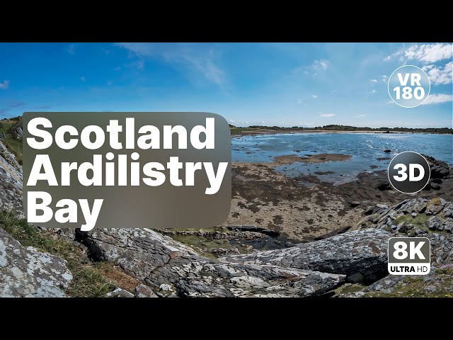 Scotland Islay Ardilistry Bay - Relaxing Music Virtual Walk 8K 180 3D