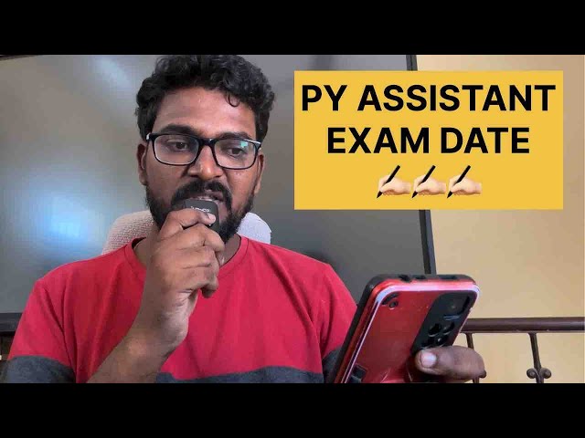 என்னது 😨 PONDICHERRY ASSISTANT EXAM DATE வந்துடுச்சா ???