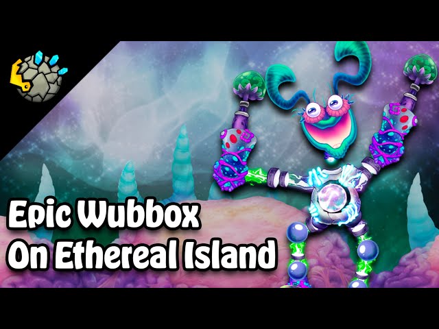 EPIC WUBBOX on ETHEREAL ISLAND REMAKE (animated)