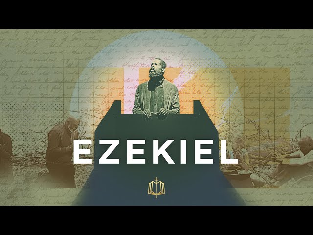 Ezekiel: The Bible Explained