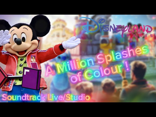 A Million Splashes of Colour ! (2024) - Soundtrack (Live/Studio) (Update)