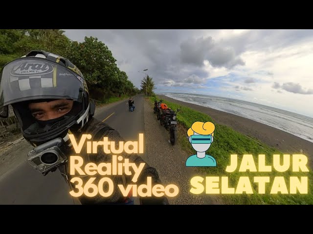 JALUR PANTAI SELATAN JAWA BARAT VIRTUAL REALITY VIDEO 360 KAWASAKI ER6 650, SOIB 400 HONDA CB 400SS