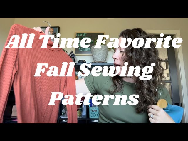 My All Time Favorite Fall Sewing Patterns