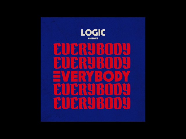 Logic - Everybody (Official Audio)