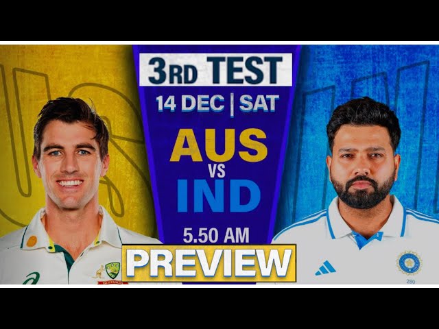 IND vs AUS 3rd Test Preview And Playing 11 In English | BGT 2024 | #indvsaus | #ausvsind | #thebgt