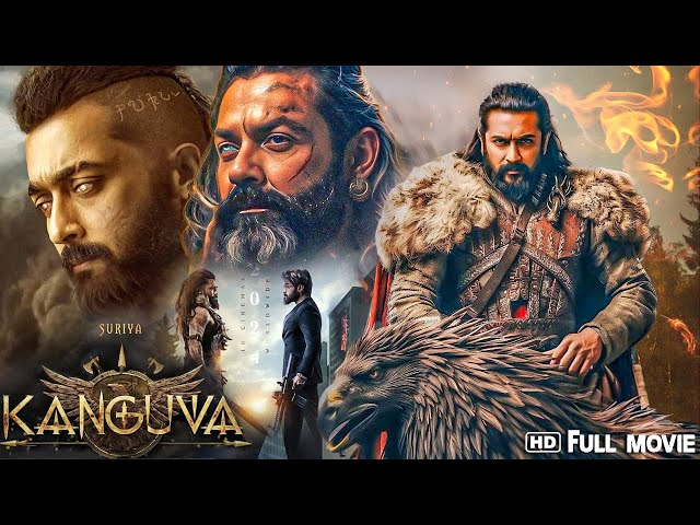 Kanguva " 2024 New South Indian Hindi Dubbed Full Movie | New Suriya Movie 2024 | South Movie 2024