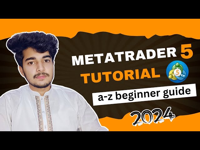 How to use Mt5 \ Meta Trader 5 Tutorial  \  a-z  beginner guide 2024 \ Mt5 all information