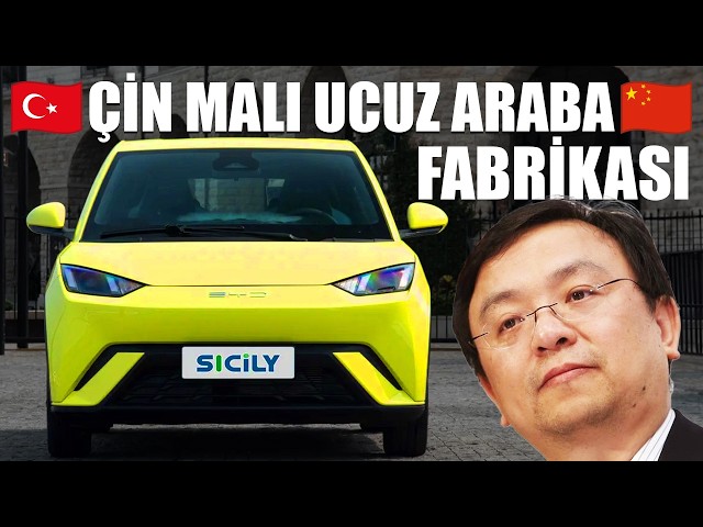 TÜRKİYE'de ÇİN MALI UCUZ ARABA ÜRETİLECEK 💸 | BYD'nin Türkiye Planları