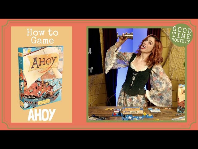 AHOY Board Game - Learn How to Game with Becca Scott