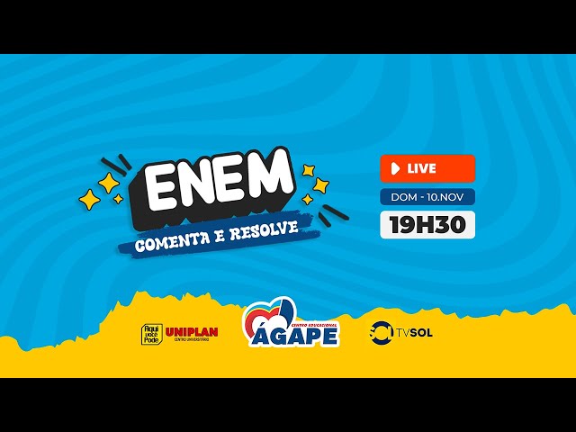 LIVE ENEM COMENTA E RESOLVE - DIA 2