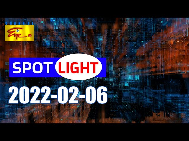 SPOTLIGHT | 2022-02-06 | DISCUSSION PROGRAM