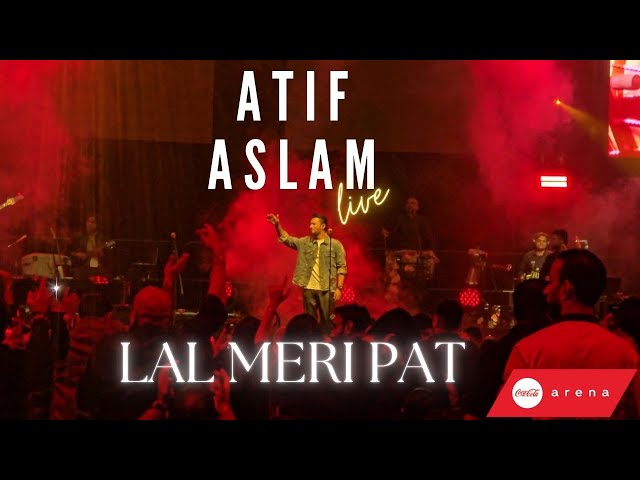 Atif Aslam LIVE | Lal Meri Pat | Coca Cola Arena - Dubai | 4K