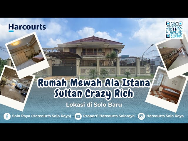 REVIEW JUAL RUMAH Mewah Ala Istana Sultan Crazy Rich Di Solo Baru