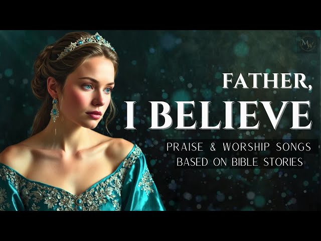 Beautiful gospel worship songs based on stories from the bible (with lyrics) | Morning worship songs