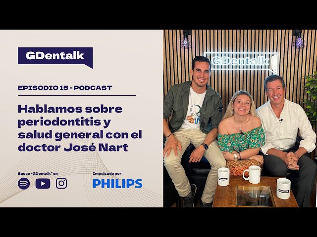 Ep. 15 - Health Begins in the Mouth: Periodontitis and general health with Dr. José Nart from SEPA