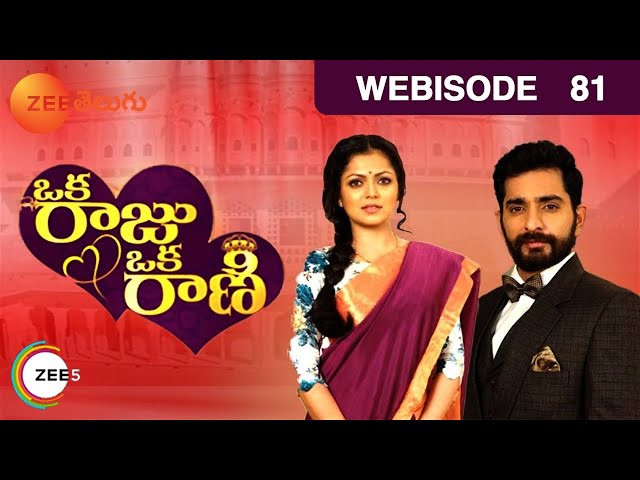 Oka Raju Oka Rani | Webisode | Ep 81 | Drashti Dhami, Siddhant Karnick, Eisha Singh | Zee Telugu